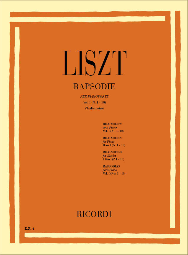 Franz Liszt：19 Rapsodie Ungheresi, 1 Rapsodia Spagnola: Vol I