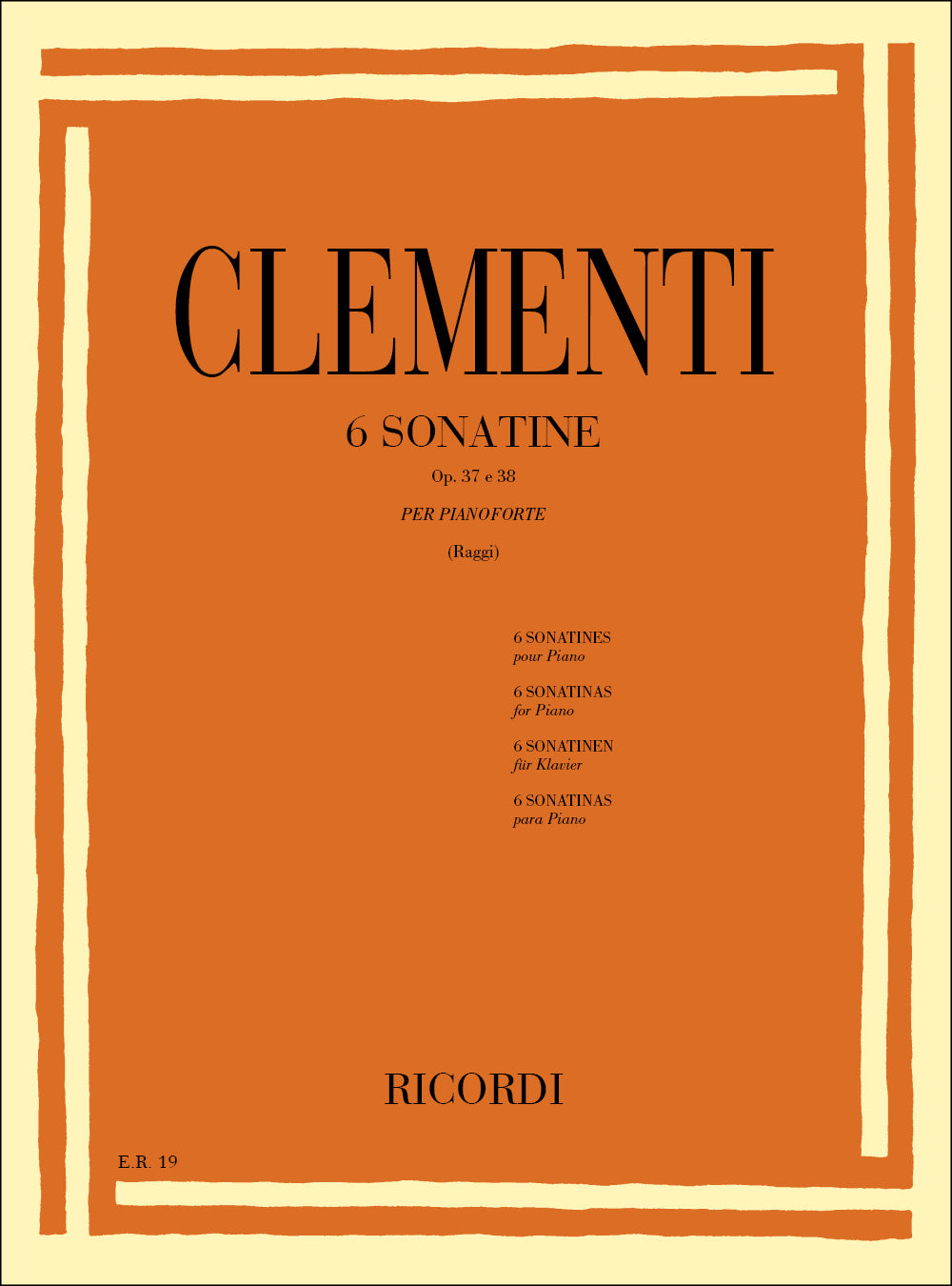 Muzio Clementi：6 Sonatine Op. 37 E 38