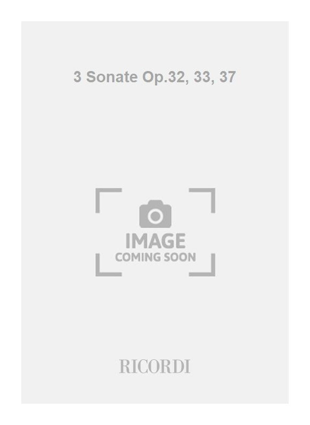 Anton Diabelli：3 Sonate Op.32, 33, 37