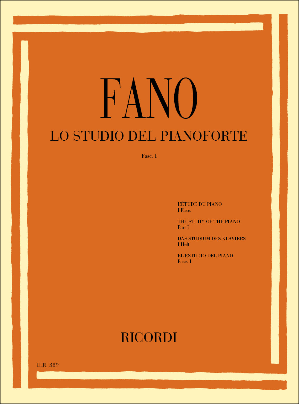 Guido Alberto Fano：Lo Studio Del Pianoforte