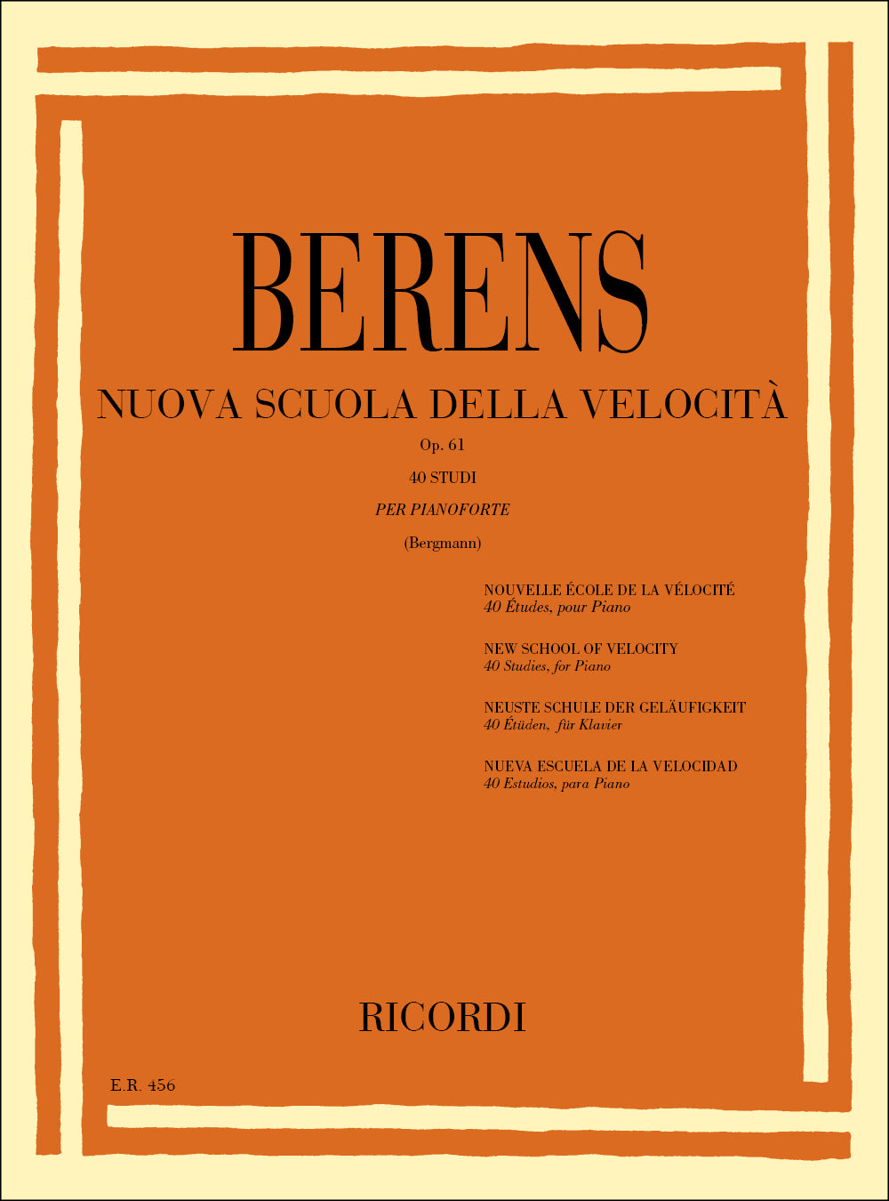 Hermann Berens：Nuova Scuola Della Velocita Opus 61
