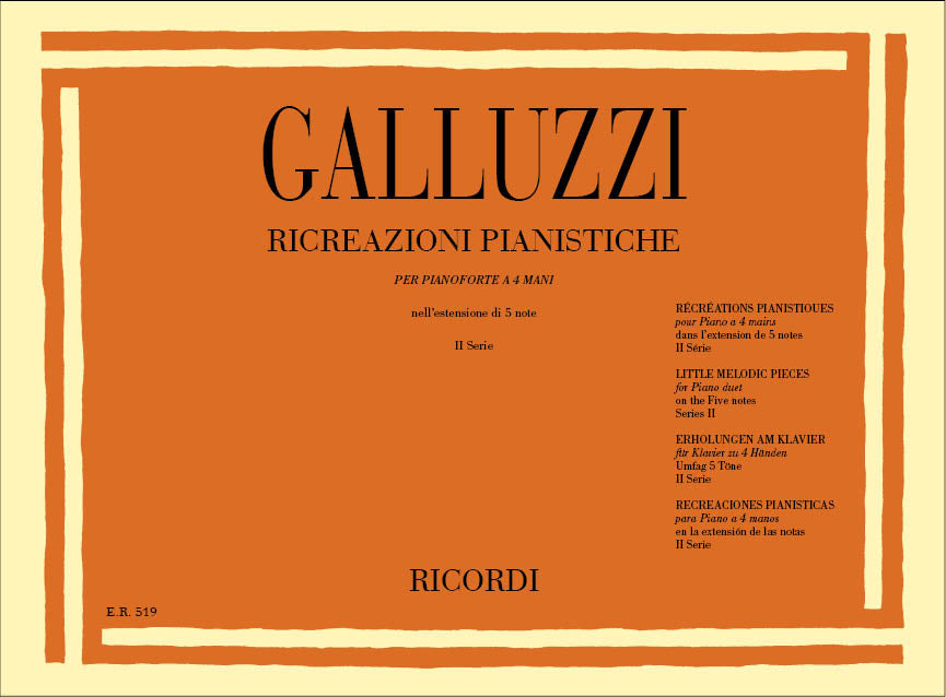 Giuseppe Galluzzi：Ricreazioni Pianistiche (II Serie)