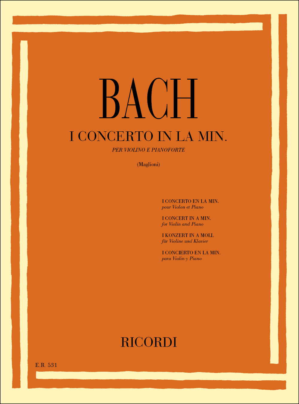 Johann Sebastian Bach：Concerto Per Violino Bwv 1041 In La Min.