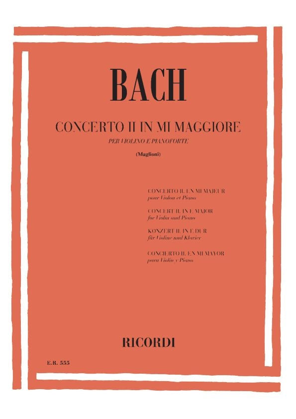 Johann Sebastian Bach：Concerto Per Violino Bwv 1042 In Mi