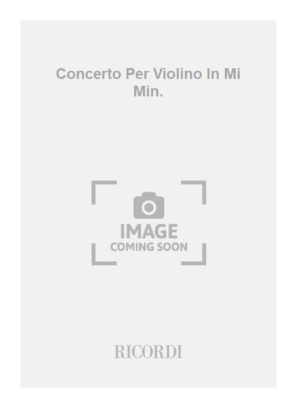 Pietro Nardini：Concerto Per Violino In Mi Min.