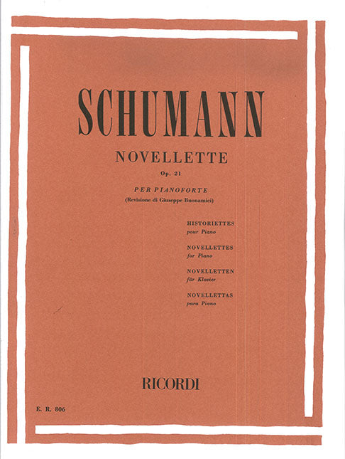 Robert Schumann：Novellette Op. 21