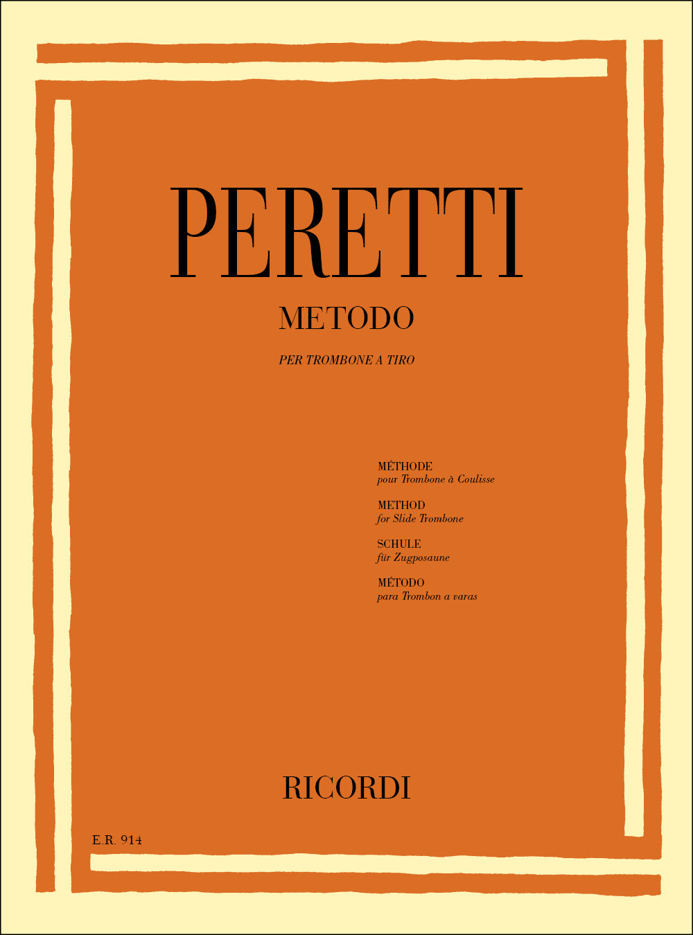 Serse Peretti：Metodo Per Trombone A Tiro