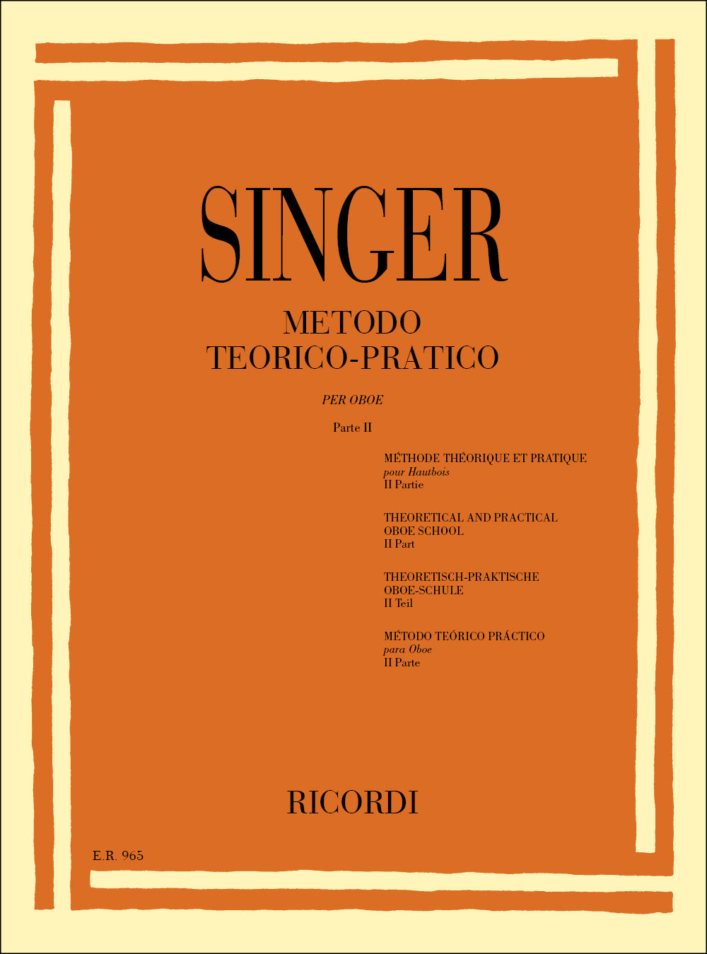 Sigismondo Singer：Metodo Teorico - Pratico per Oboe Vol. 2