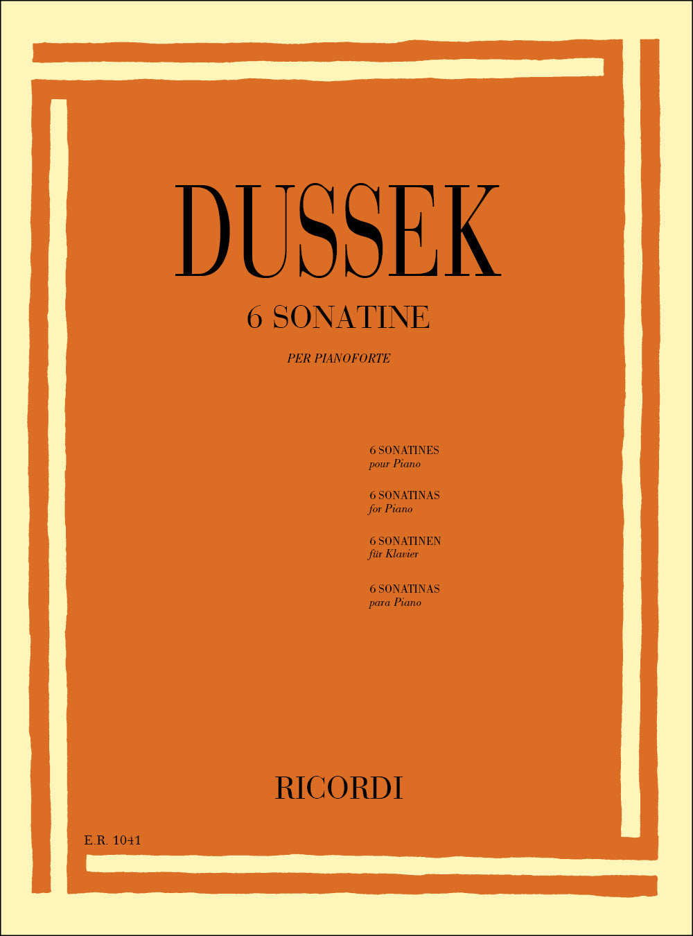 Jan Ladislav Dussek：6 Sonatine Op. 20