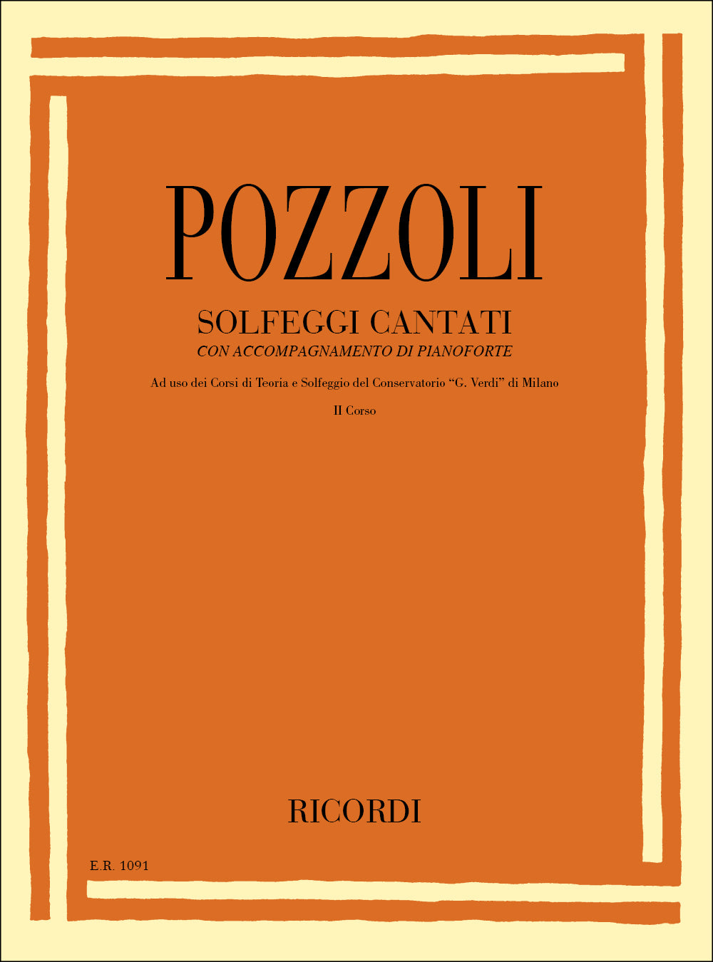 Ettore Pozzoli：Solfeggi Cantati Con Accompagnamento Di Pianoforte：第2課程