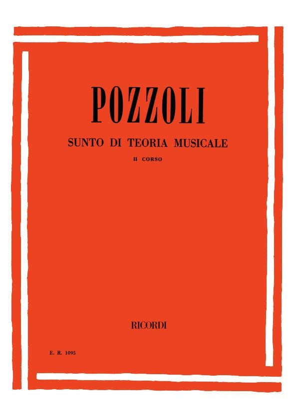 Ettore Pozzoli：Sunto Di Teoria Musicale