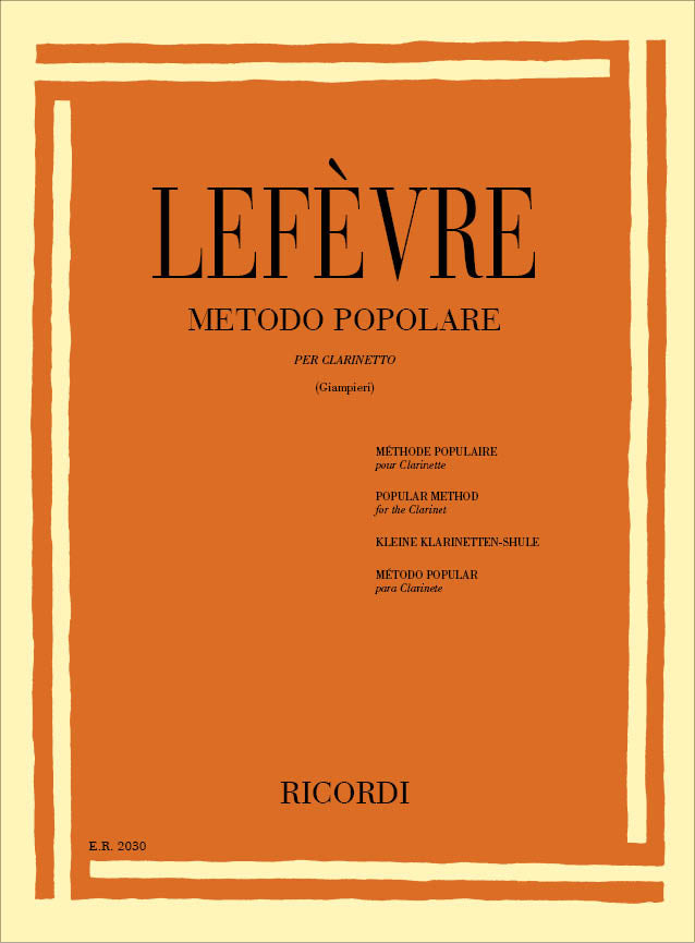 Jean-Xavier Lefèvre：Metodo Popolare Per Clarinetto