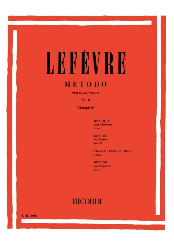Jean-Xavier Lefèvre：Metodo Per Clarinetto - Vol. II
