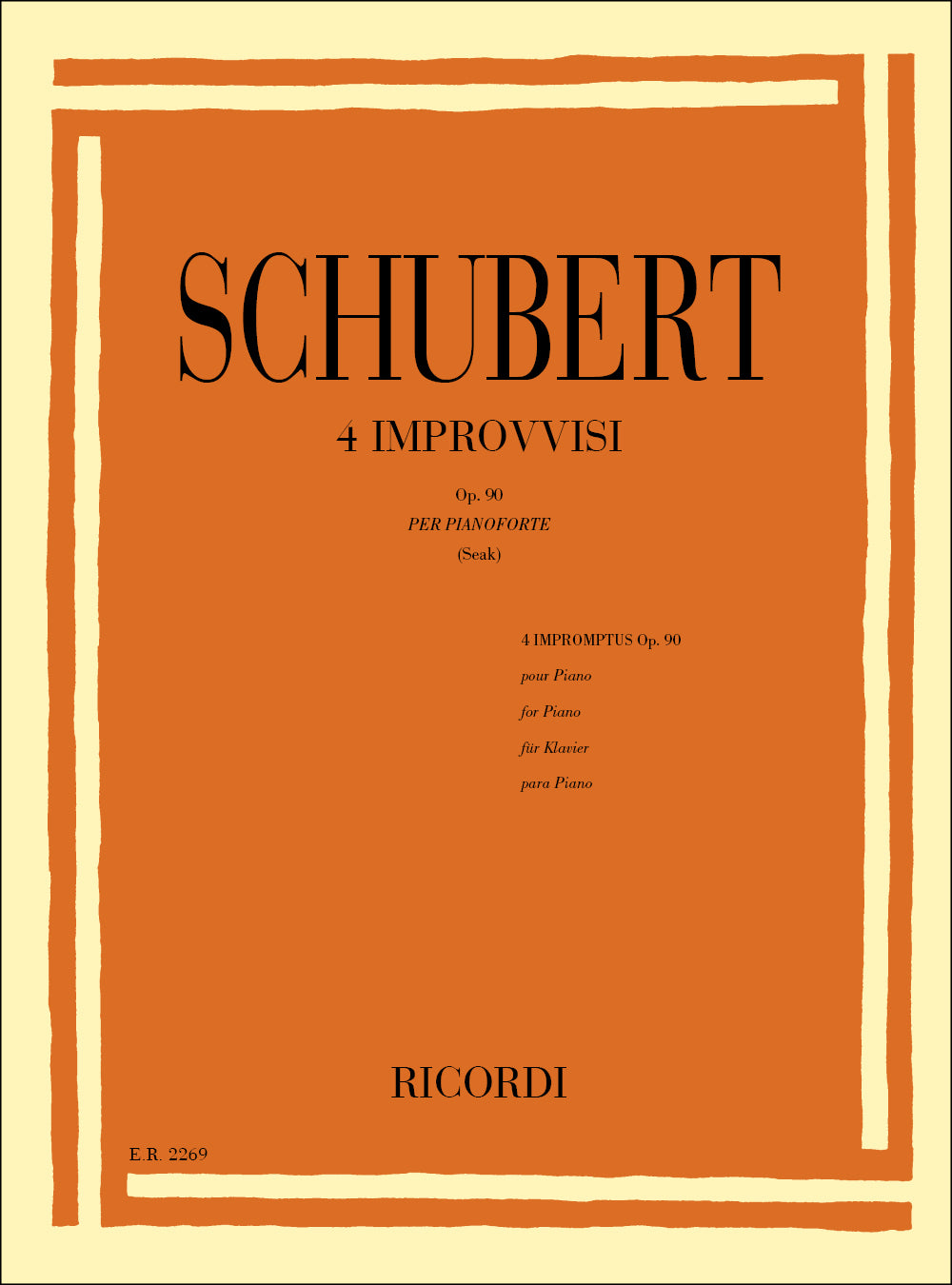 Franz Schubert：4 Improvvisi Op. 90 D. 899