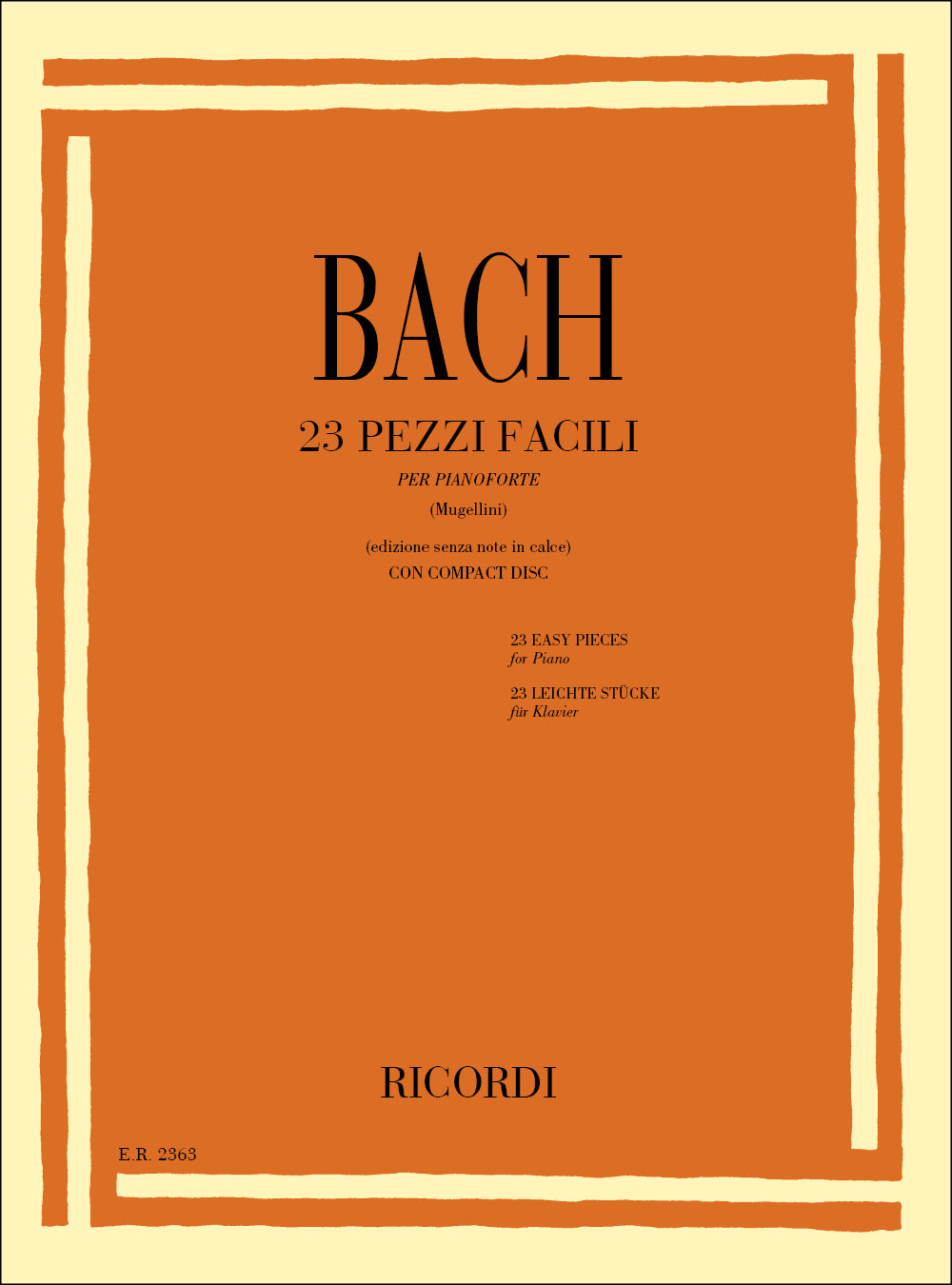 Johann Sebastian Bach：23 Pezzi Facili