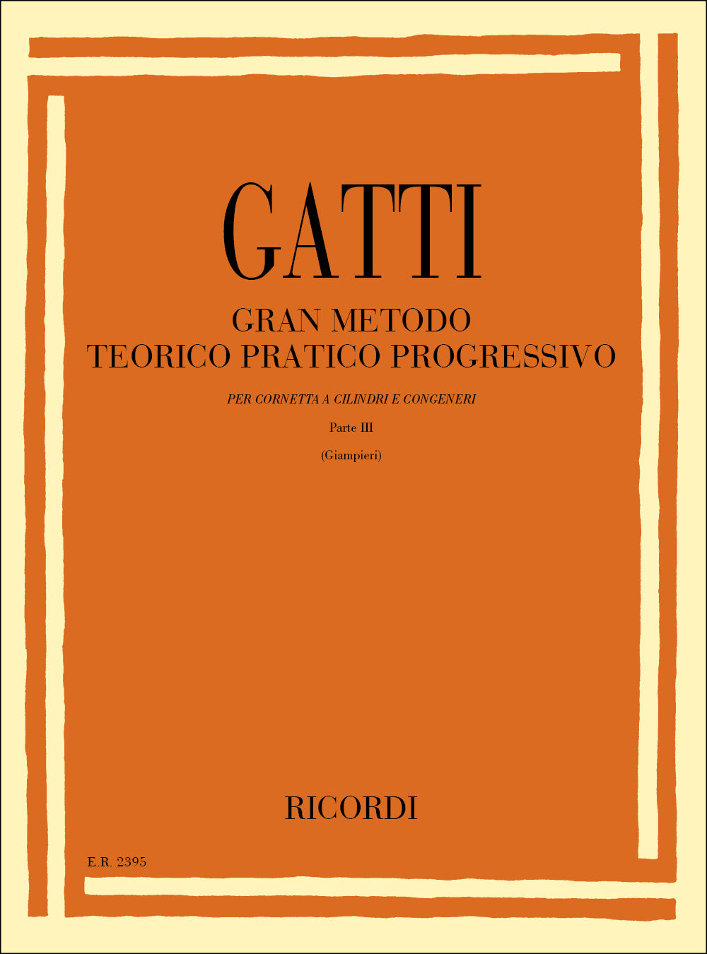 Domenico Gatti：Gran Metodo Teorico Pratico Progressivo -Parte III