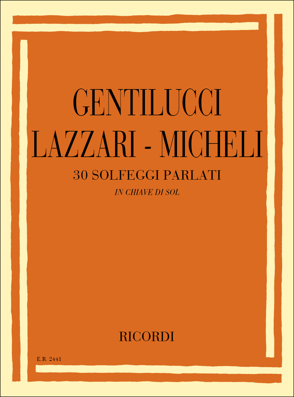 Gentilucci：30 Solfeggi Parlati In Chiave Di Sol