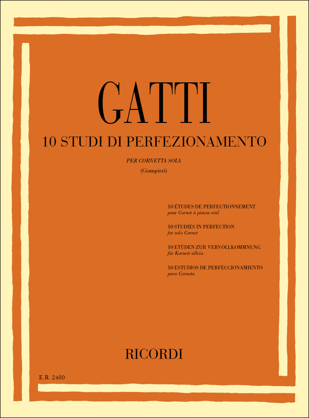ガッティ：10の上級練習曲：Per Cornetta Sola
