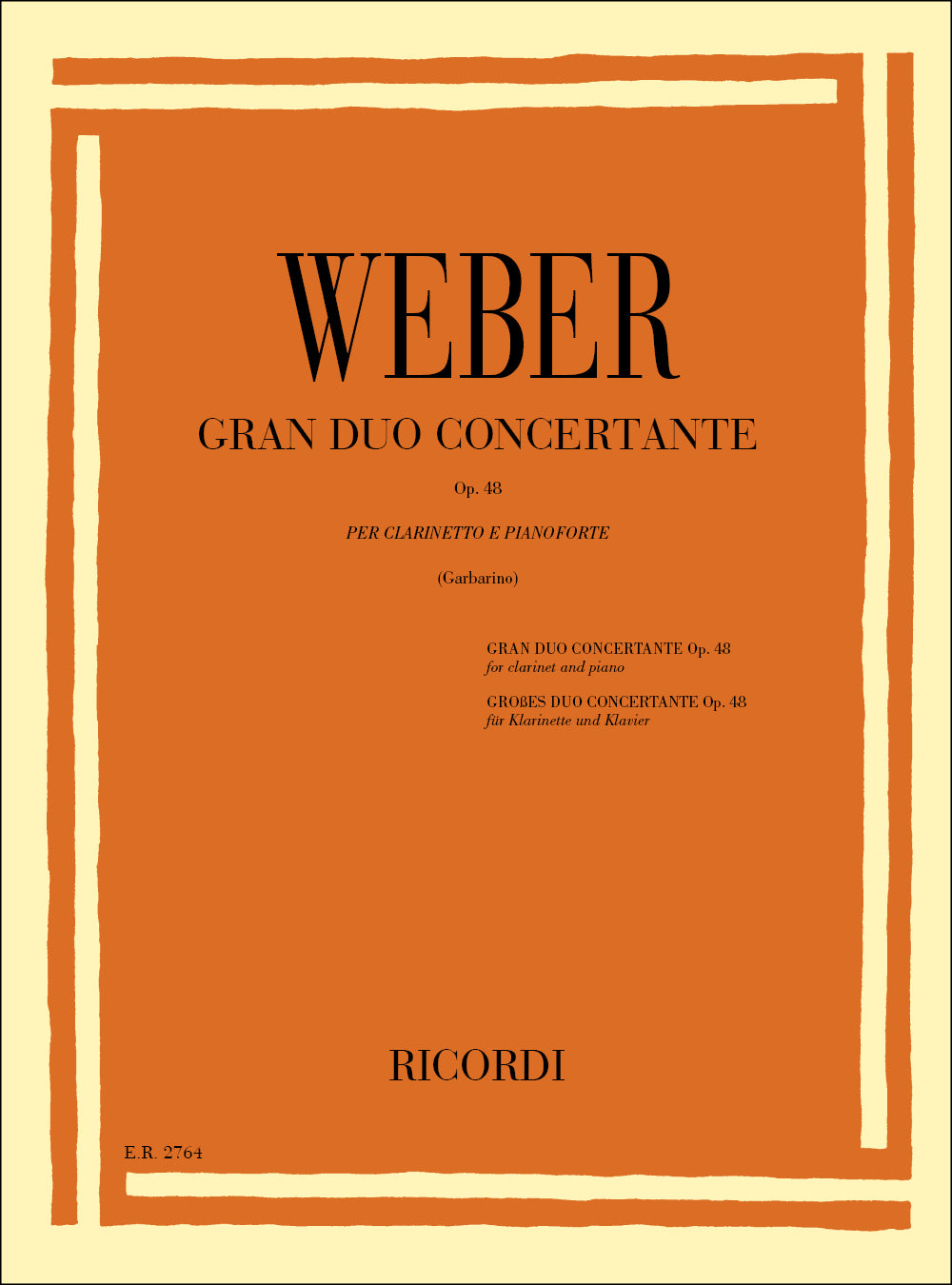 Carl Maria von Weber：Gran Duo Concertante, Op. 48