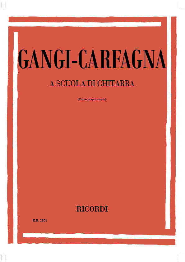 M. Gangi：A Scuola Di Chitarra