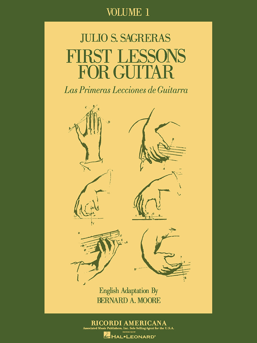 Julio Sagreras：First Lessons for Guitar Vol. 1