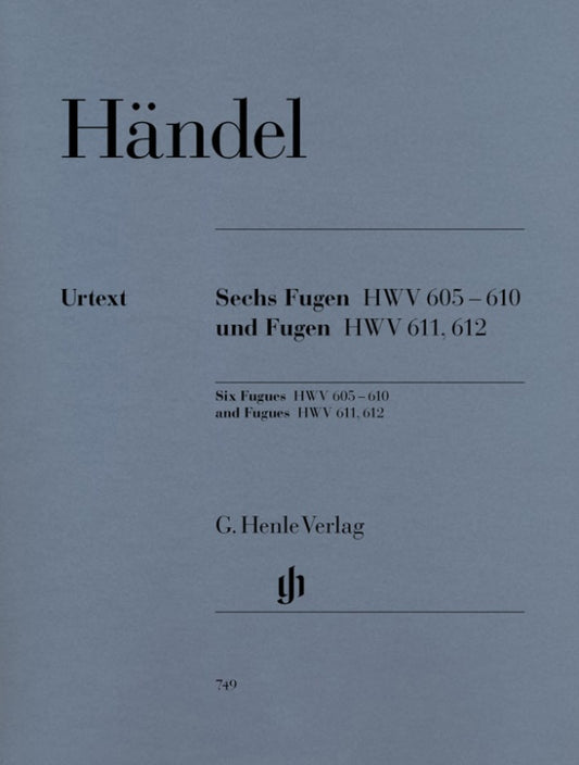 ヘンデル：6つのフーガ HWV 605–610、フーガ HWV 611・612