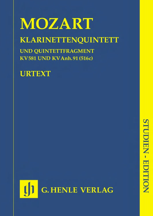 モーツァルト：クラリネット五重奏曲 イ長調 K.581・断章 変ロ長調 K.Anh.91（516c）