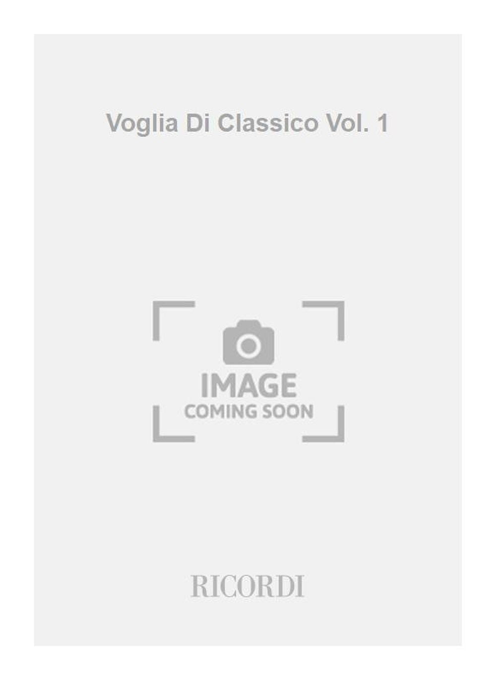 クラシックへの憧れ Vol. 1