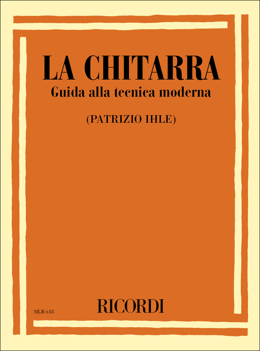 P. イーレ：ギター：Guida Alla Tecnica Moderna
