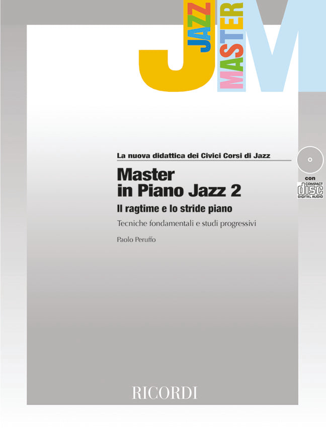 P. ペルッフォ：ピアノジャズの達人 - Vol. 2：Il Ragtime E Lo Stride Piano. Tecniche Fondamentali E Studi Progressivi