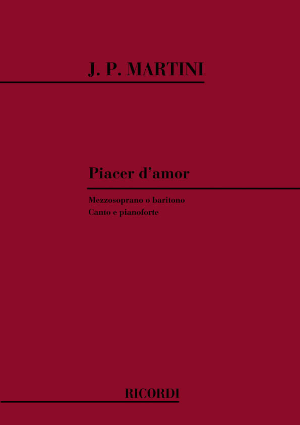 Jean-Paul Martini：Piacer D'Amor - Plaisir d'Amour
