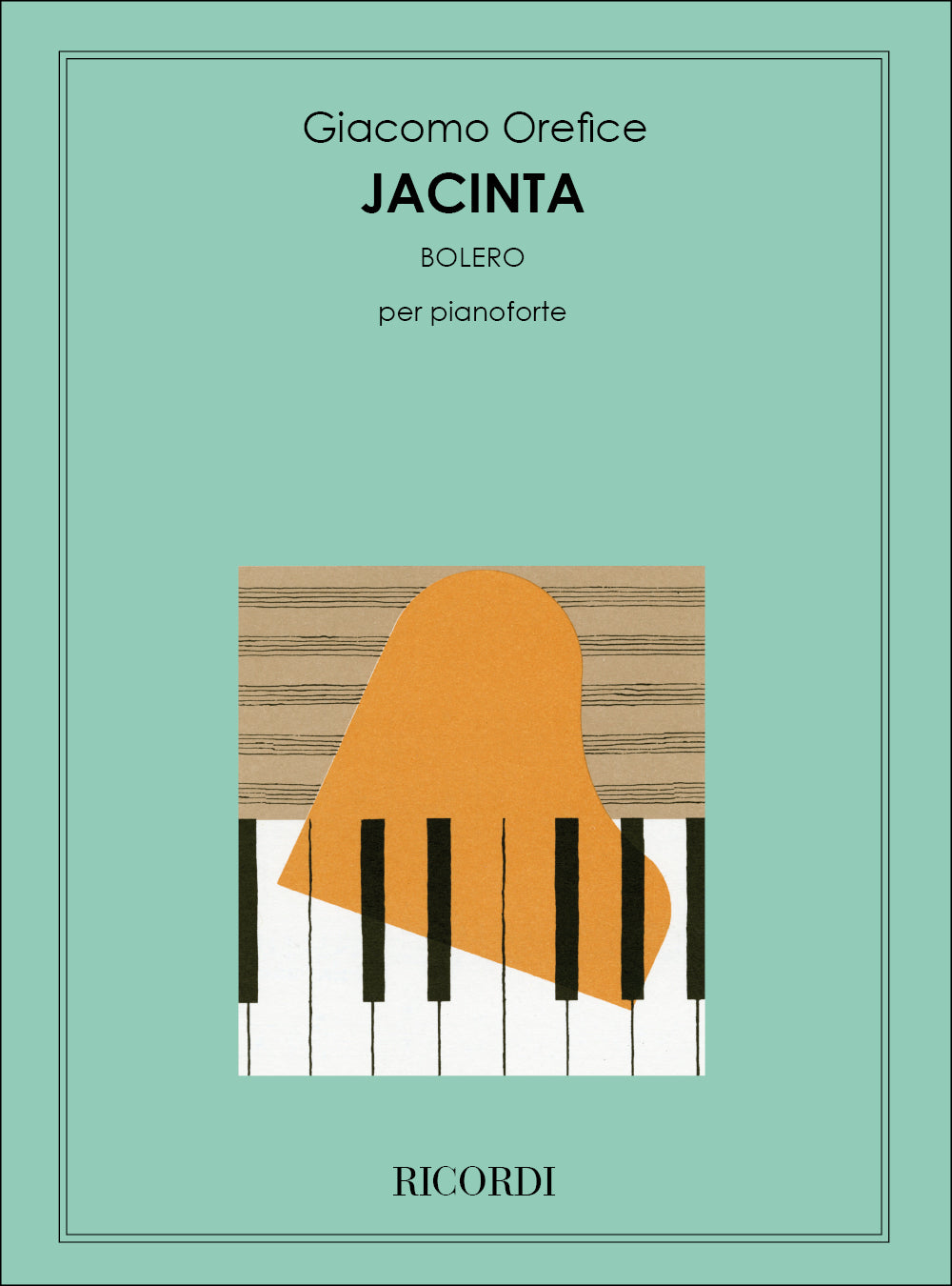 Giacomo Orefice：Jacinta