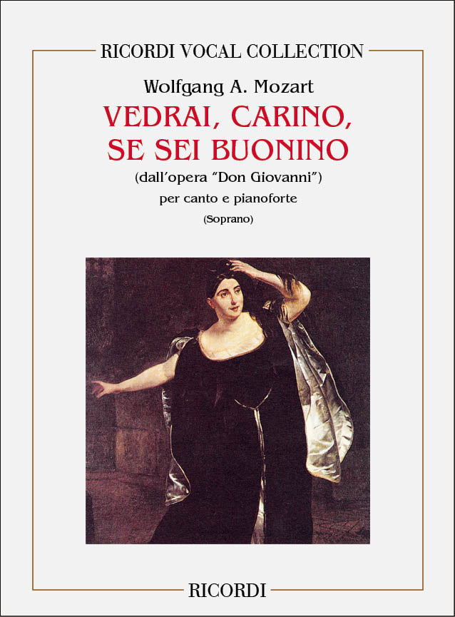 Wolfgang Amadeus Mozart：Don Giovanni: Vedrai, Carino, Se Sei Buonino