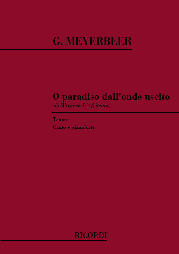 Giacomo Meyerbeer：L'Africana: O Paradiso Dall'Onde Uscito