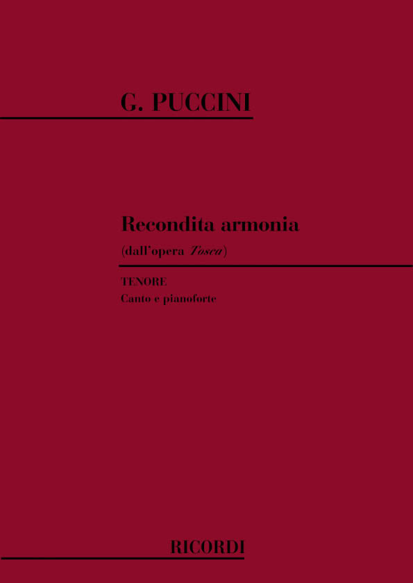 Giacomo Puccini：Tosca: Recondita Armonia