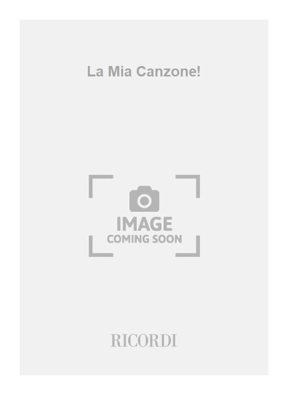 Francesco Paolo Tosti：La Mia Canzone!