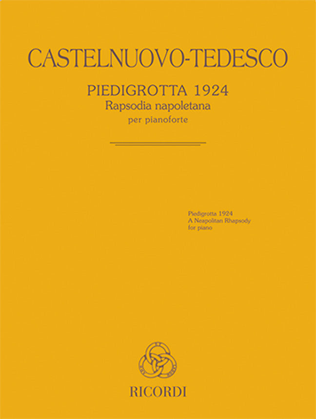 Mario Castelnuovo-Tedesco：Piedigrotta 1924