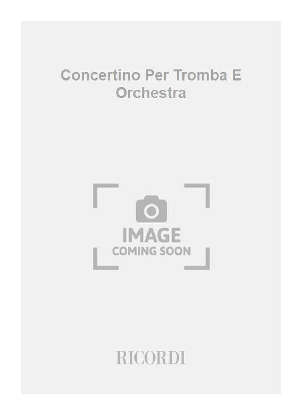 Ennio Porrino：Concertino Per Tromba E Orchestra