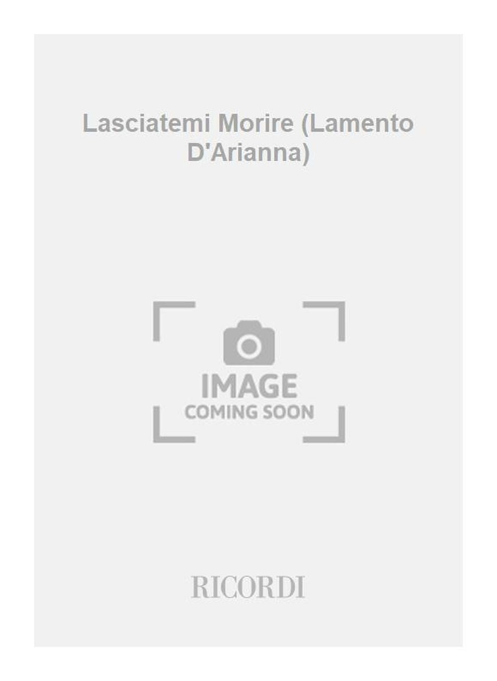 Goffredo Petrassi：Lasciatemi Morire (Lamento D'Arianna)