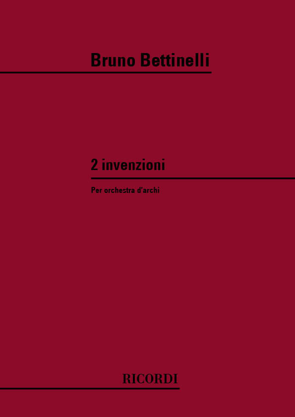 Bruno Bettinelli：Due Invenzioni