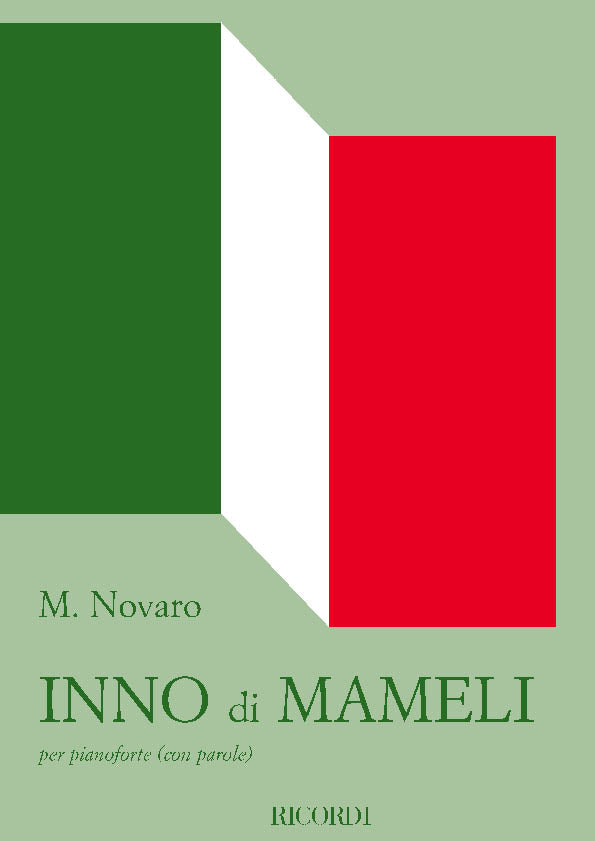 M. Novaro：Inno Di Mameli (Il Canto Degli Italiani)