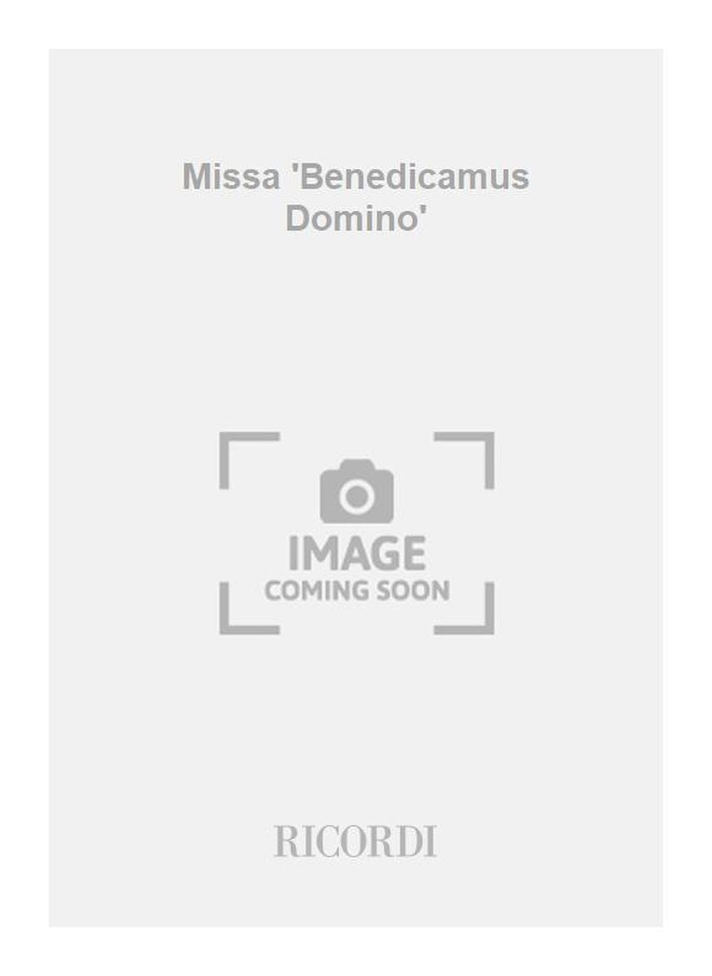 Lorenzo Perosi：Missa 'Benedicamus Domino'