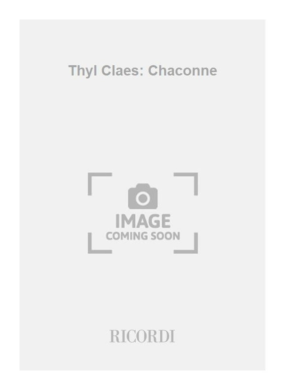 W. Vogel：Thyl Claes: Chaconne