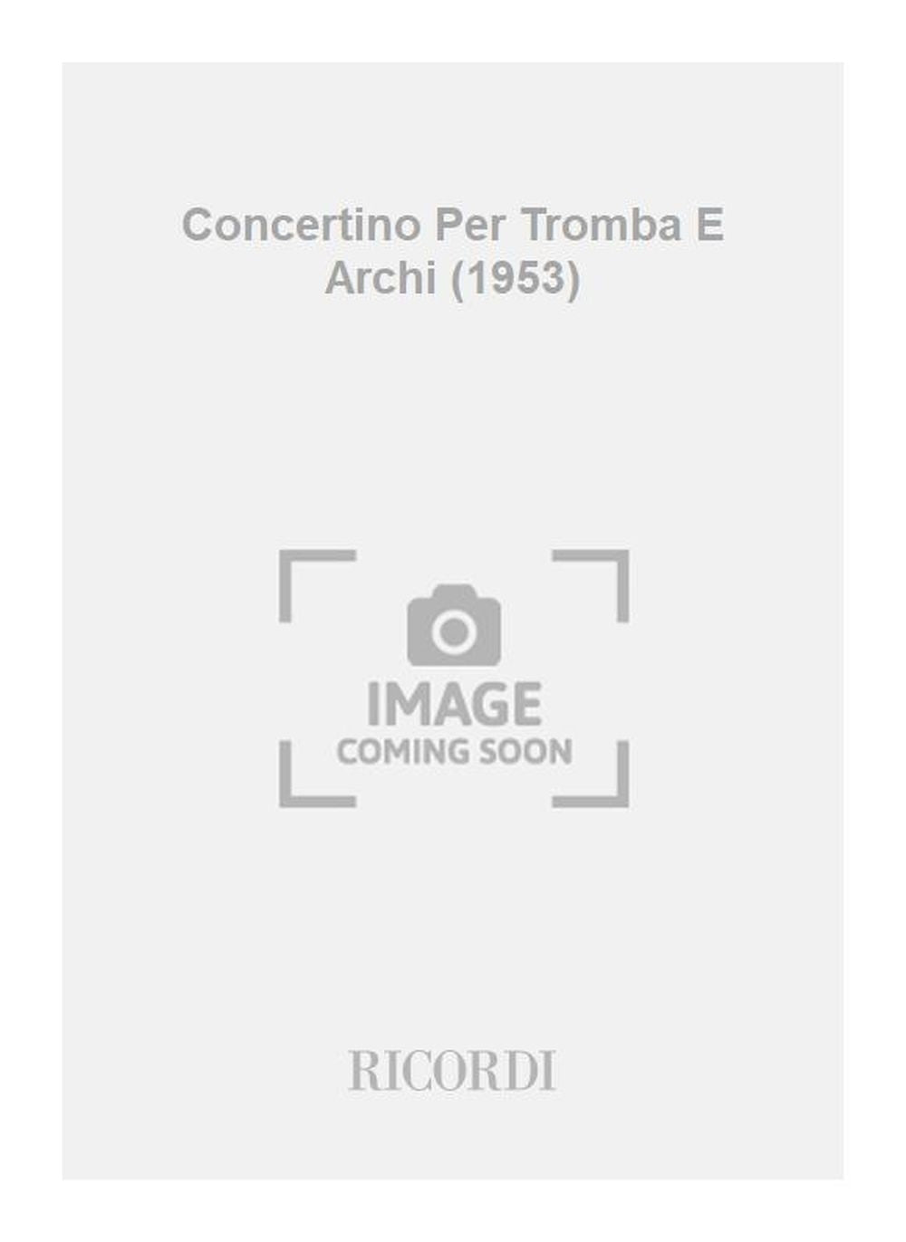 フーガ：トランペットと弦楽のための小協奏曲 (1953)：Riduzione Per Tromba E Pianoforte