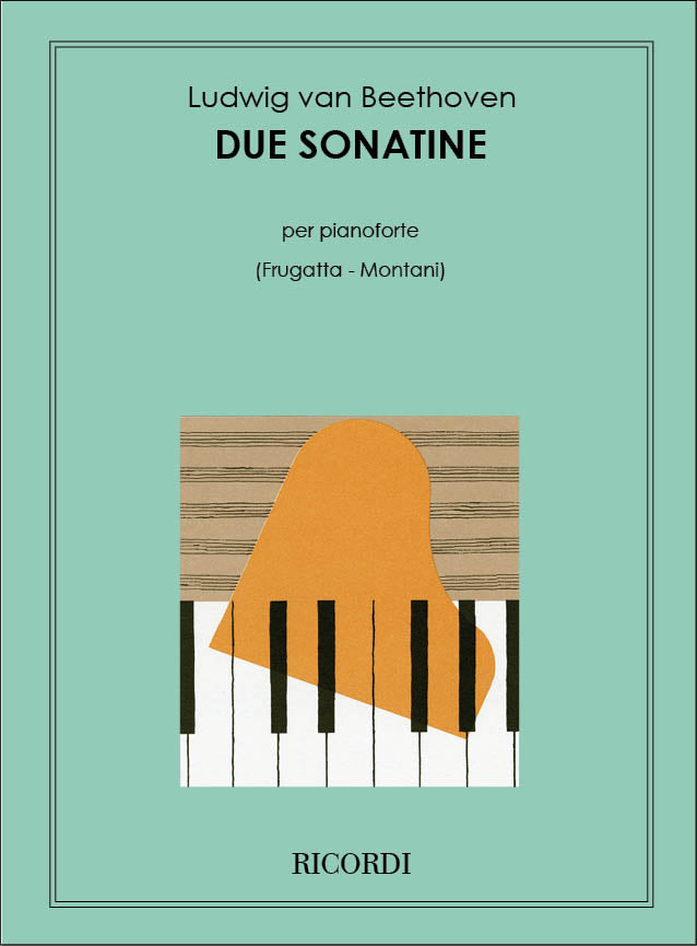Ludwig van Beethoven：2 Sonatine