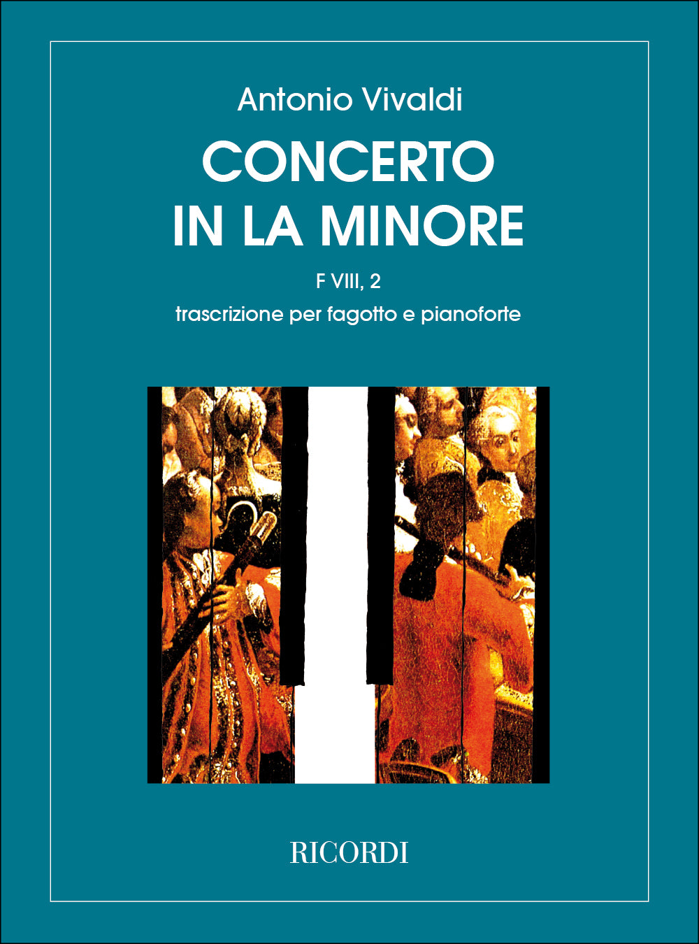 Antonio Vivaldi：Concerto per Fagotto, Archi e BC in La min Rv 498