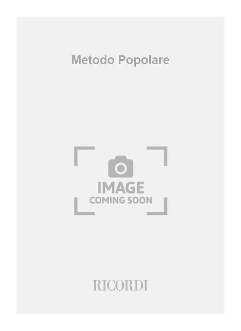 Giuseppe Mariani：Metodo Popolare：Per Flicorno Basso In Fa, Bombardone In Fa, Trombone Basso In Fa