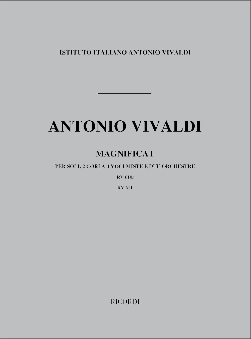 Antonio Vivaldi：Magnificat Rv 610a-611：Orchestre