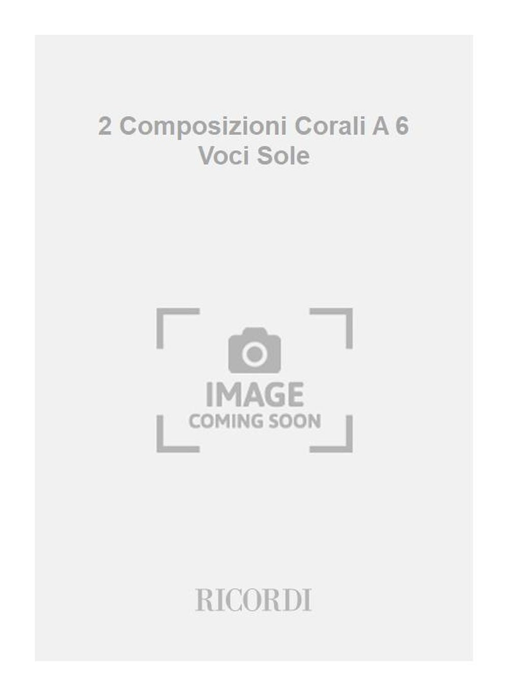 Ildebrando Pizzetti：2 Composizioni Corali A 6 Voci Sole：バス I-II