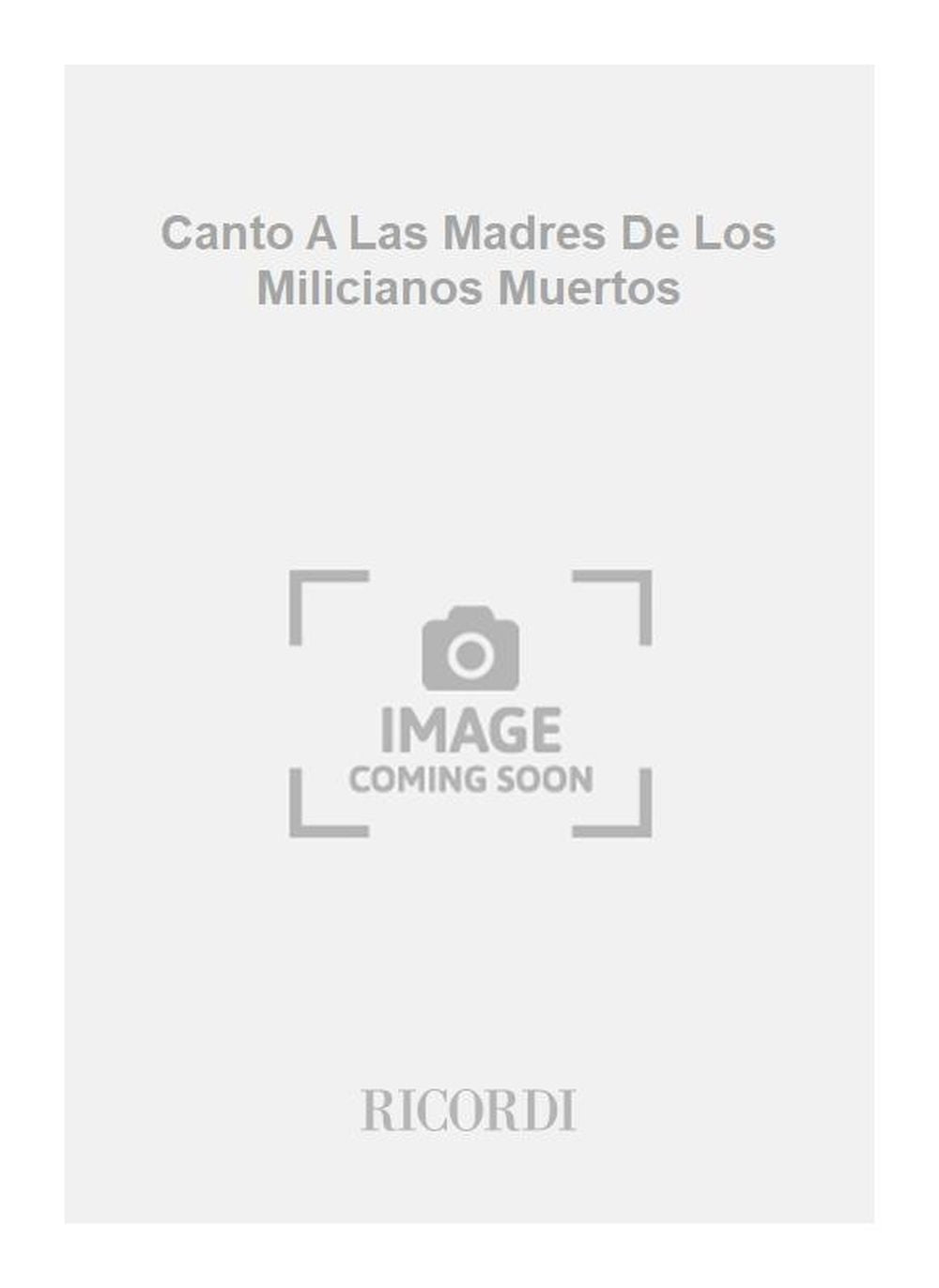 テスティ：戦死した民兵の母たちへの歌